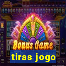 tiras jogo